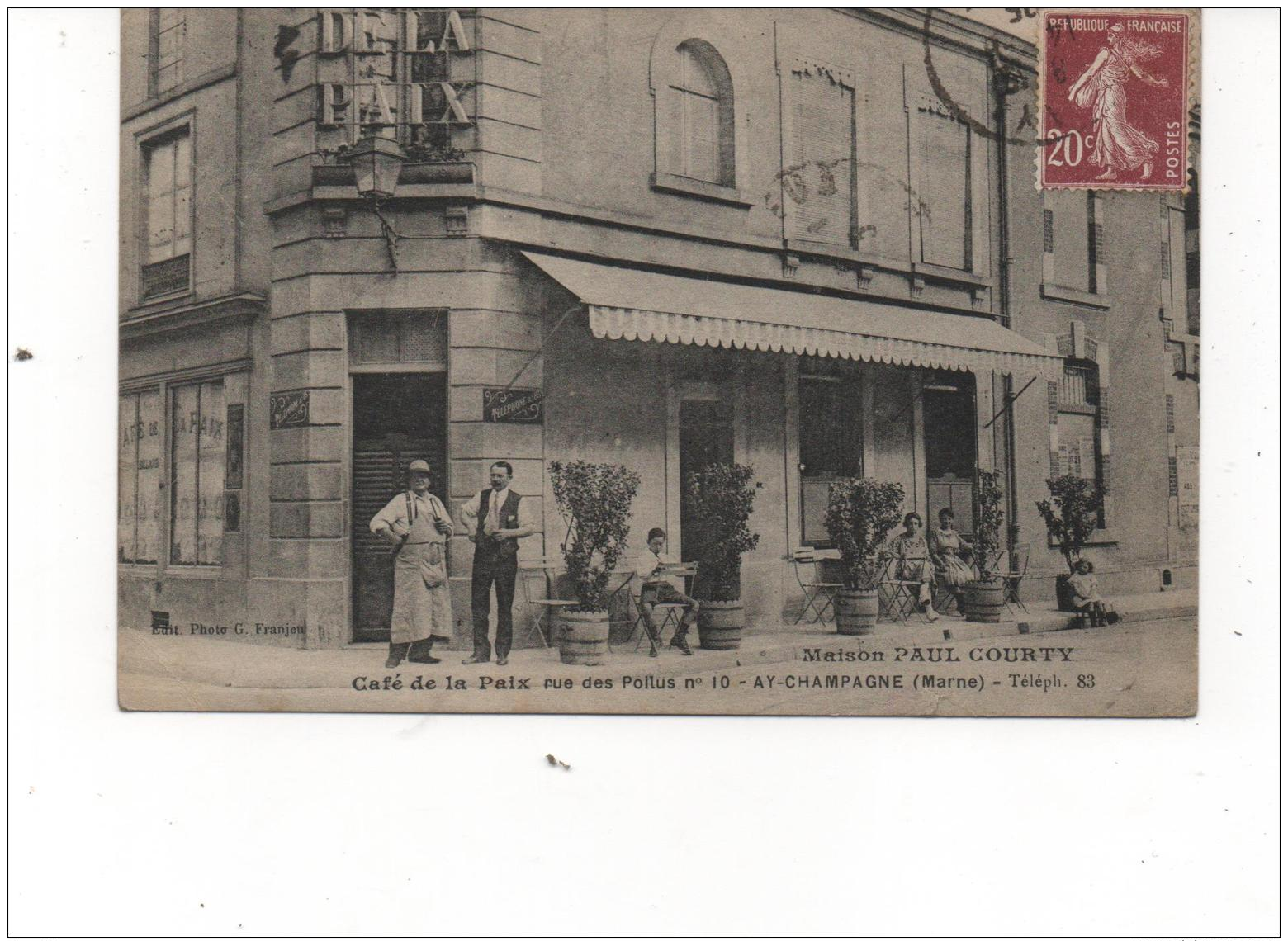 Ay Champagne  51   Rue Des Poilus- Café De La Paix - Maison PAUL COURTY - Non Classés