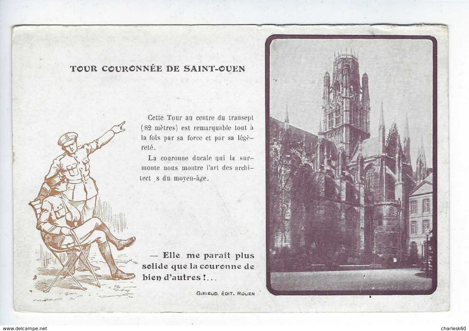 CPA Rouen Patriotique Tour Couronnée De Saint-Ouen Girieud Elle Me Parait Plus Solide Que La Couronne De Bien D'autres ! - Rouen