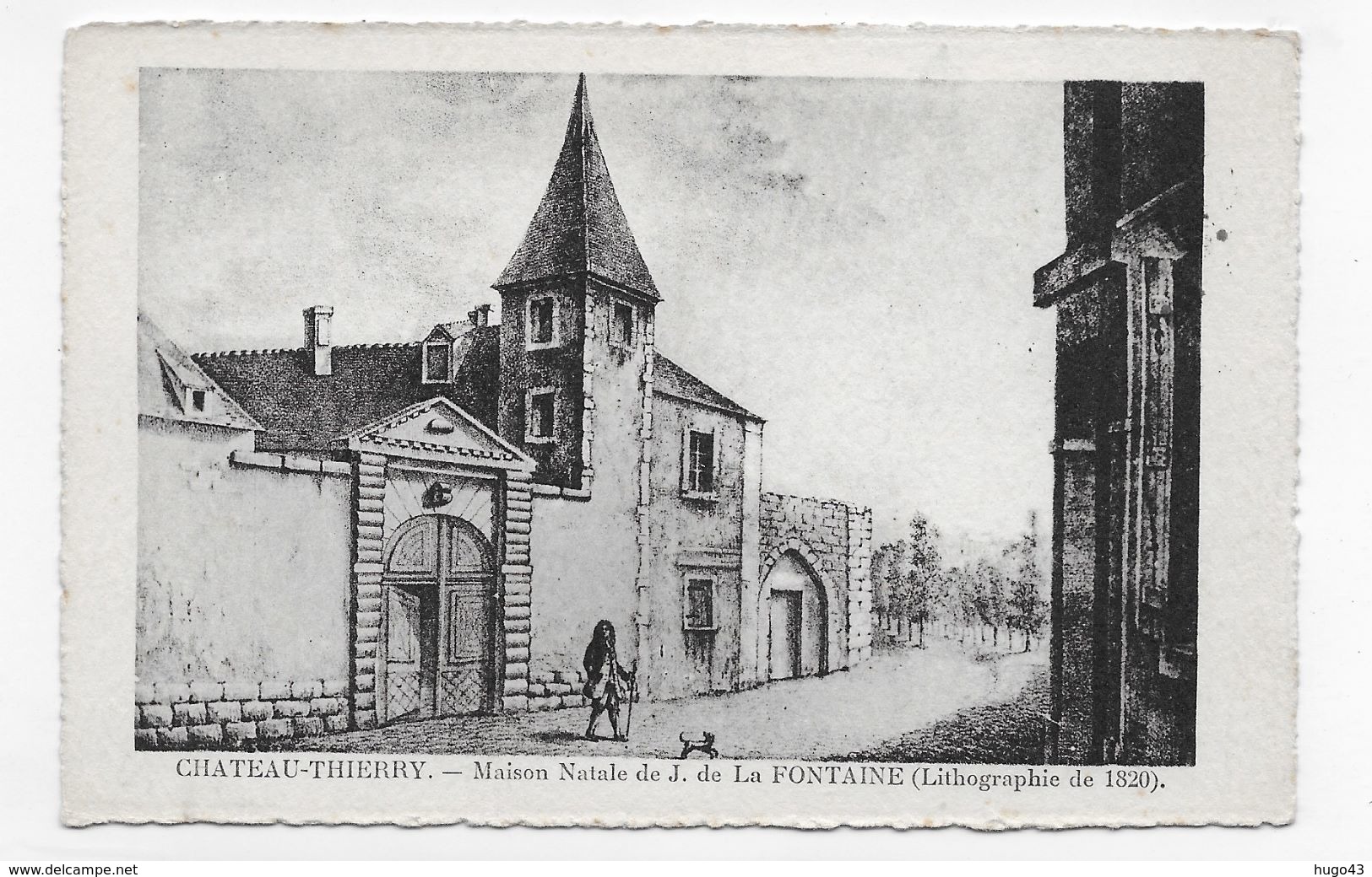 CHATEAU THIERRY - MAISON NATALE DE JEAN DE LA FONTAINE - LITHOGRAPHIE DE 1820 - CPA NON VOYAGEE - Chateau Thierry