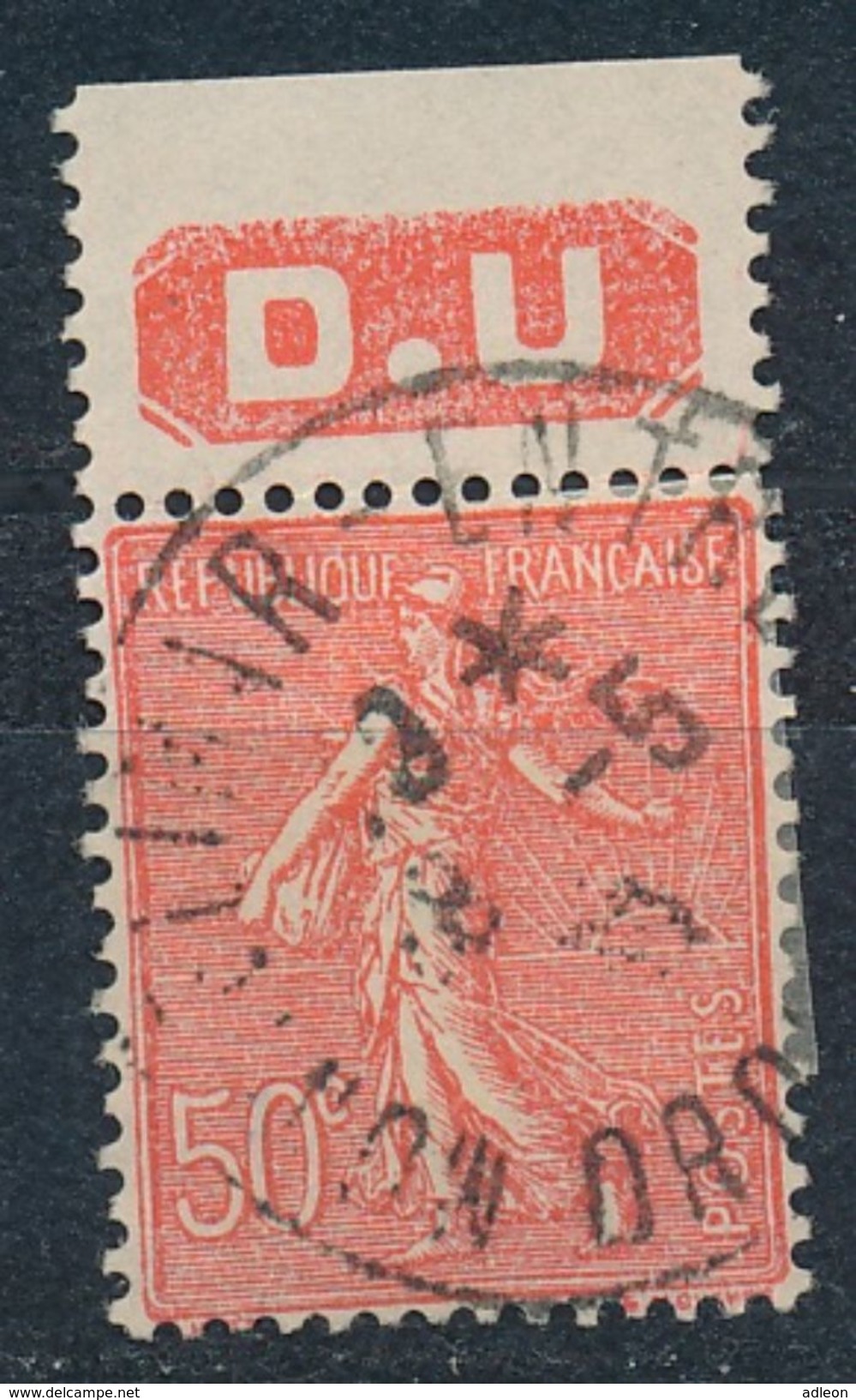 France-Semeuse Lignée 50c Rouge (type IV) YT 199j + Pub D.U. Paris Fond Rouge Obl - 1903-60 Semeuse Lignée