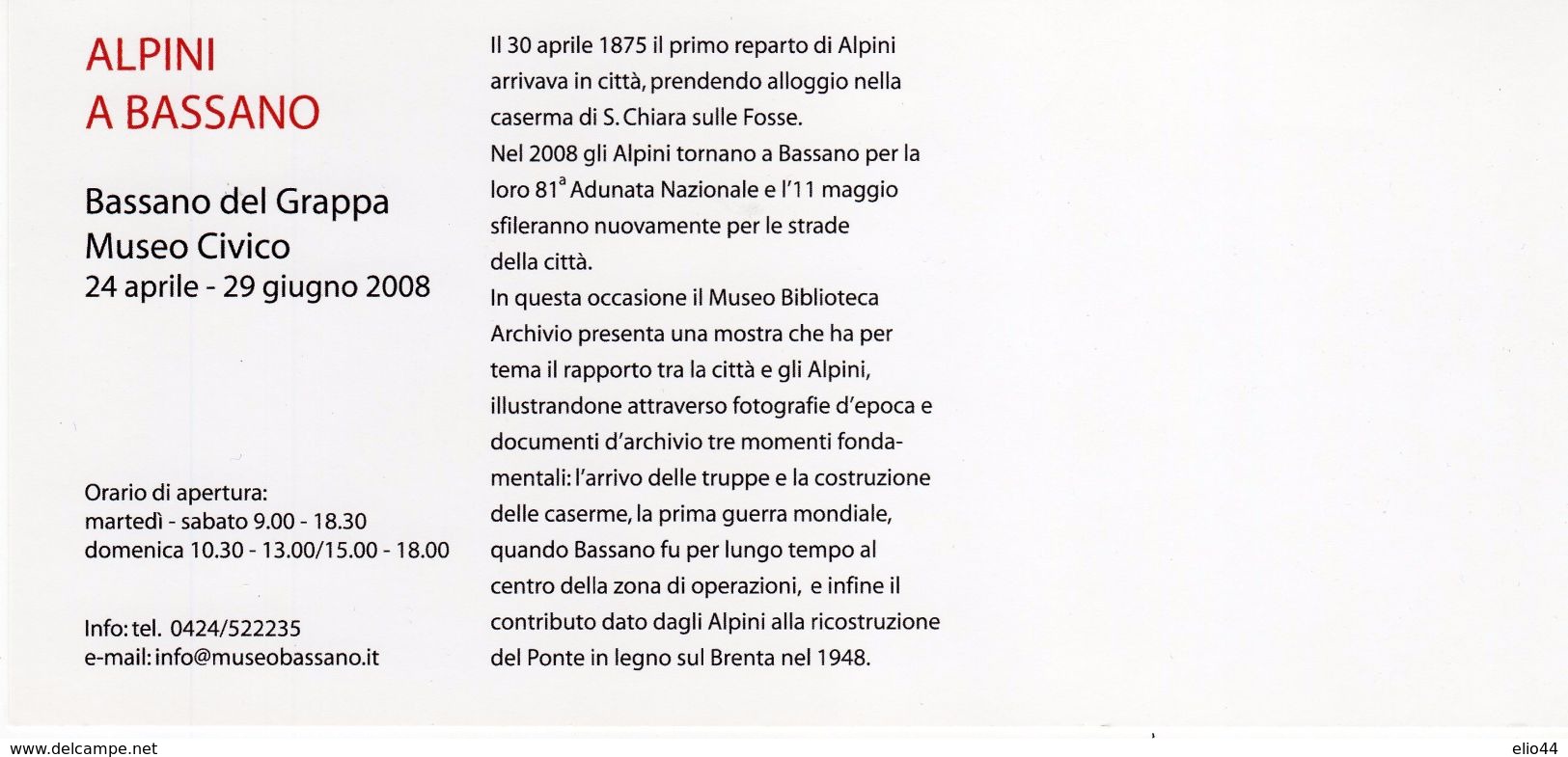 Cartoncino Presentazione  Mostra " Alpini A Bassano " - Museo Civico 2008 - - War 1914-18