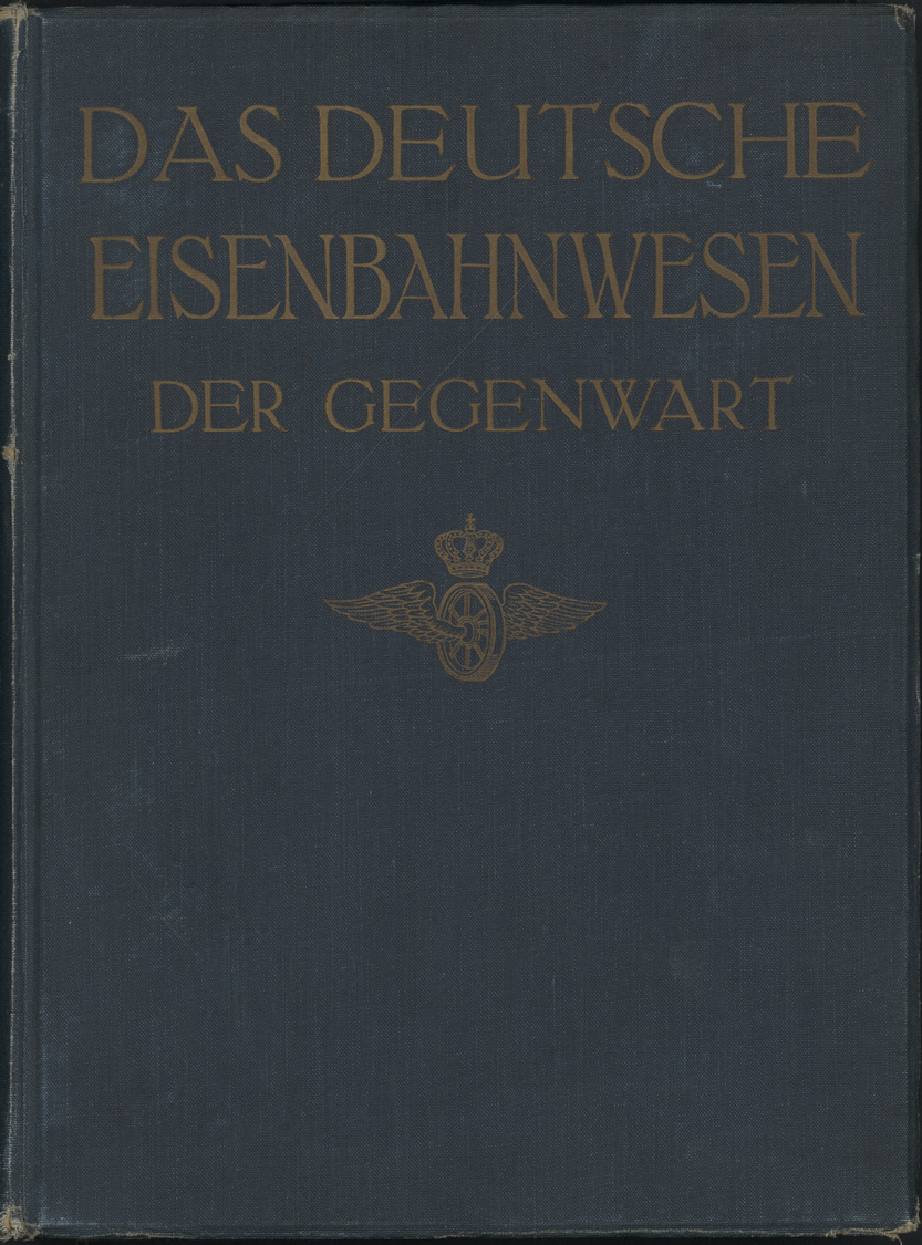 Thematik: Eisenbahn / Railway: 1911, Das Deutsche Eisenbahnwesen Der Gegenwart, Band 1 U. 2 Komplett, Verlag Reimar Hobb - Trains