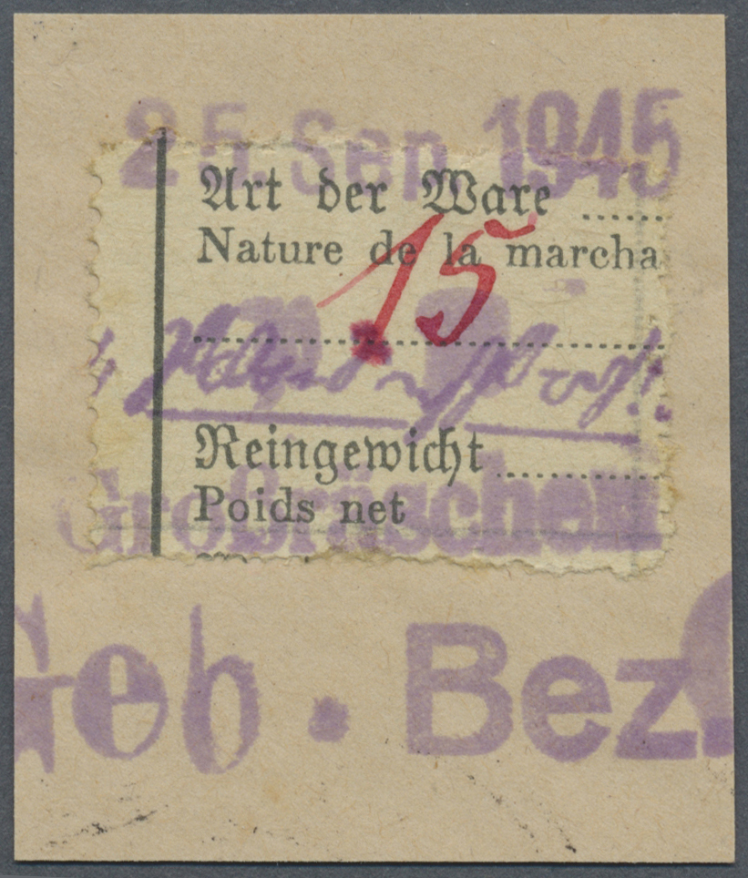 Brfst Deutsche Lokalausgaben Ab 1945: Großräschen: 1945, 15 Pfg. In Rot Auf Zollformzettel Mit Notstempel - Andere & Zonder Classificatie