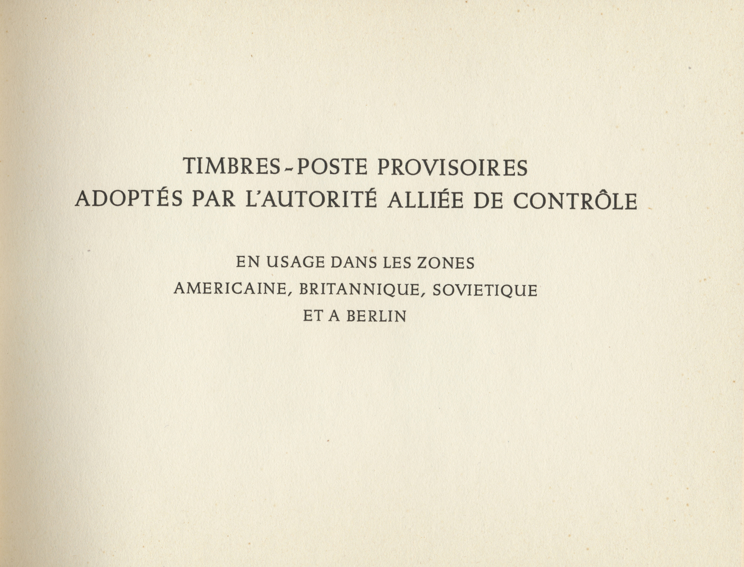 * Alliierte Besetzung - Gemeinschaftsausgaben: 1947, Alliierter Kontrollrat, UPU Jahrbuch der Kontroll