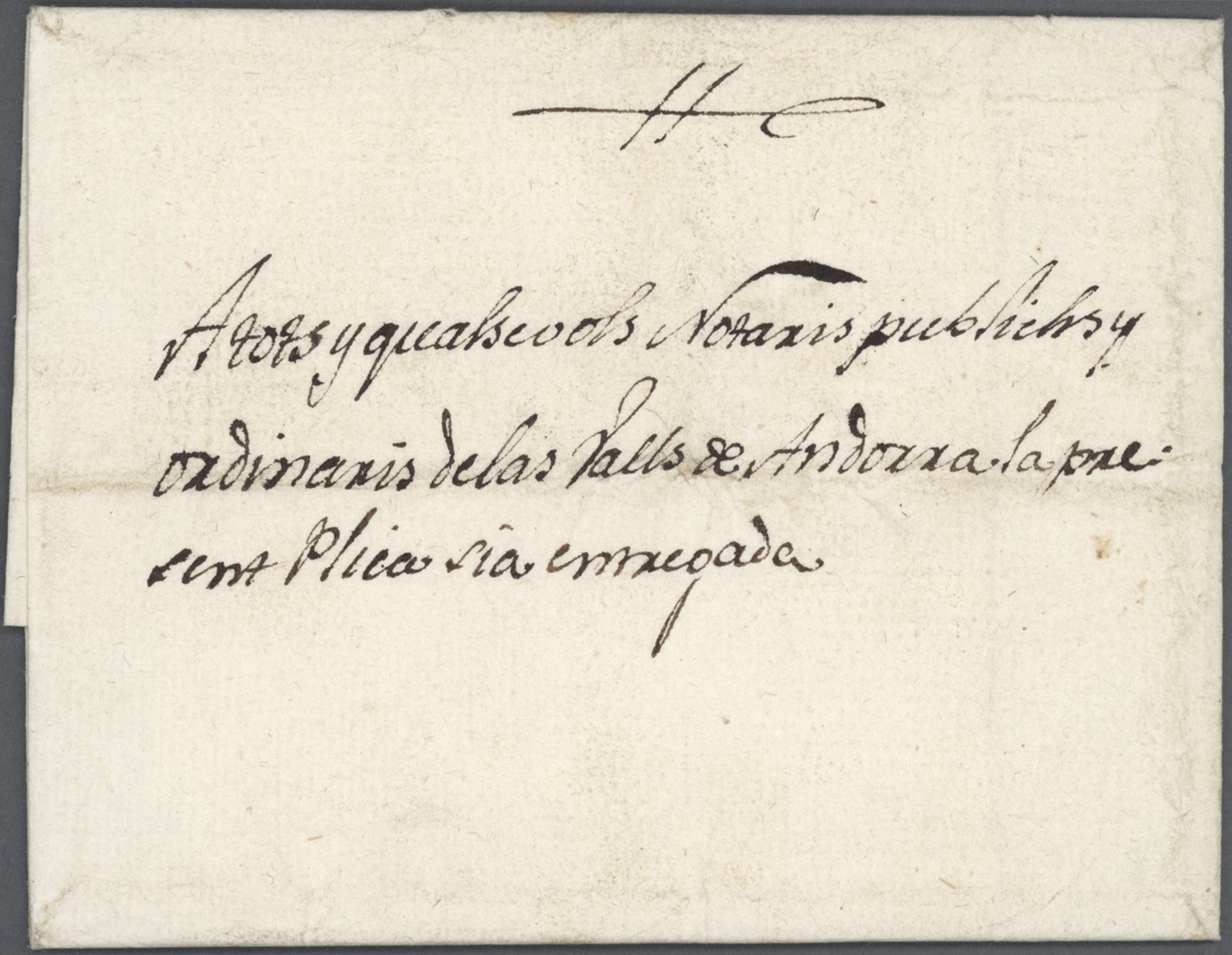 Br Andorra - Vorphilatelie: 1810 (26 Abr): Urgell A Andorra. Plica Notarial Dirigida A "cualqiuer Notario Publico - Precursors