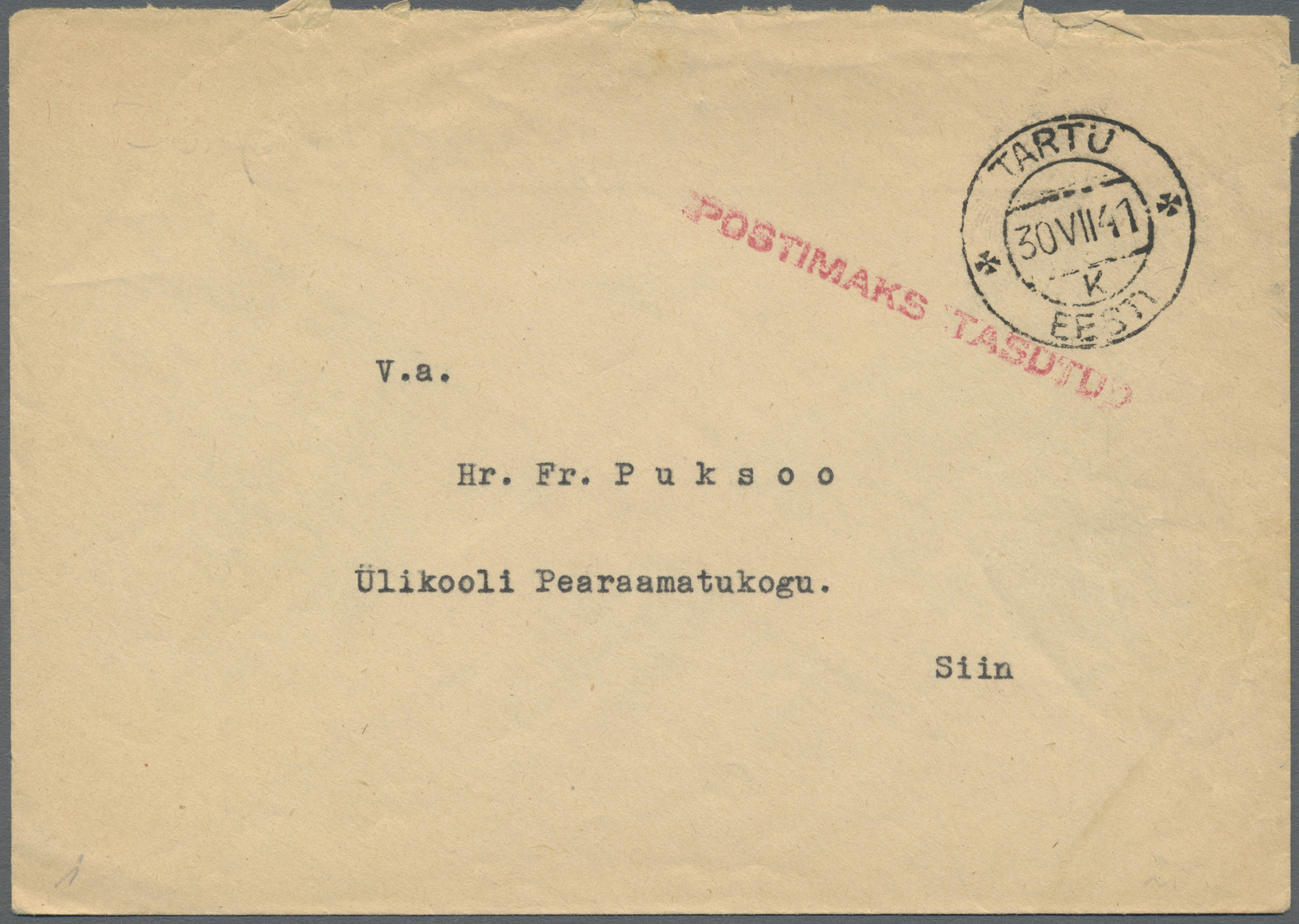 Br Estland - Stempel: 1941, "POSTIMAKS TASUTUD" (Gebühr Bezahlt) Red Handstamp On Cover From Tartu, Scarce - Estonie