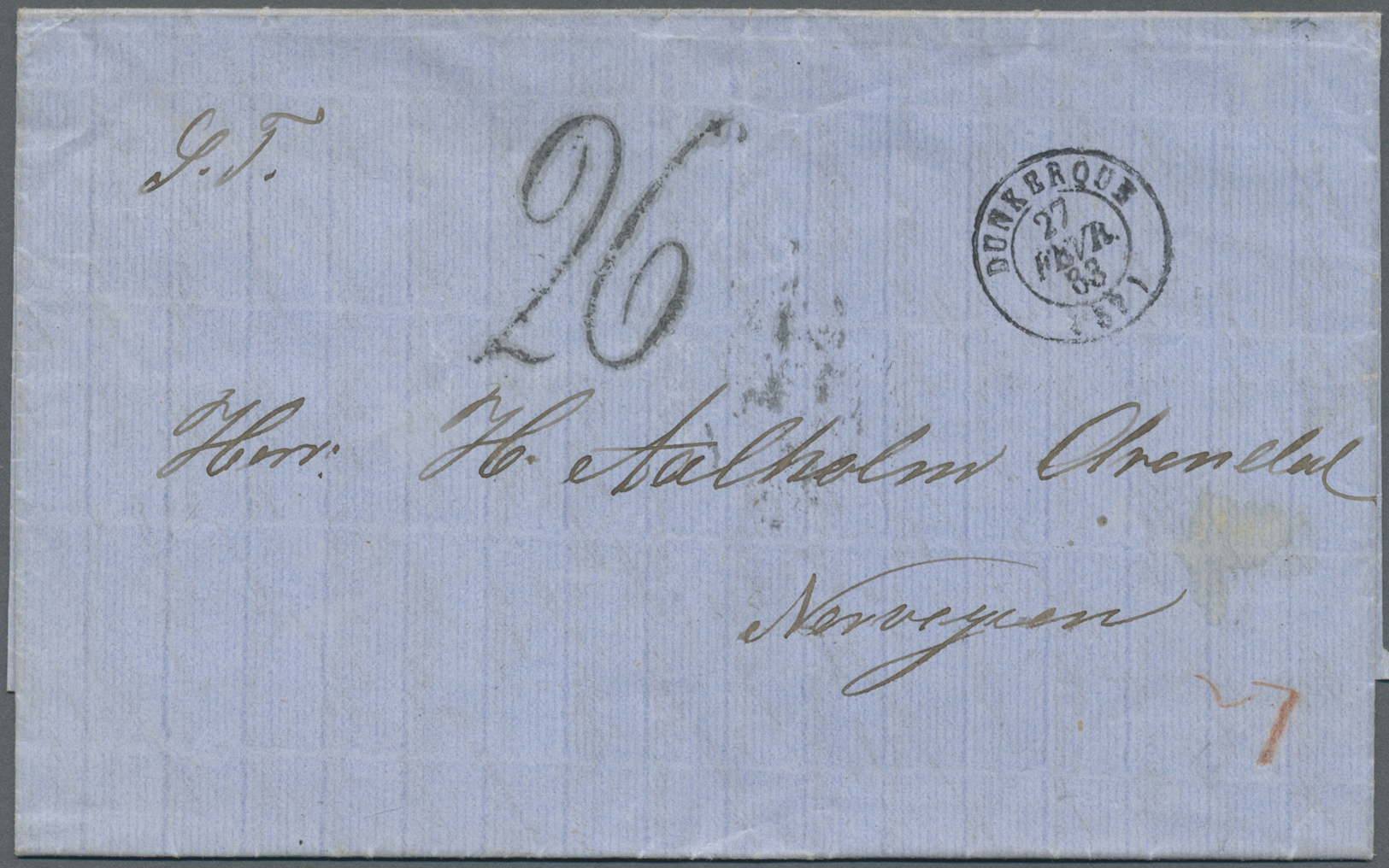 Br Frankreich - Vorphilatelie: DUNKERQUE 27 FEVR 1863 Und Seltener Franz. Tax-Stempel "26" Auf Pracht-Faltbrief ü - 1792-1815: Conquered Departments