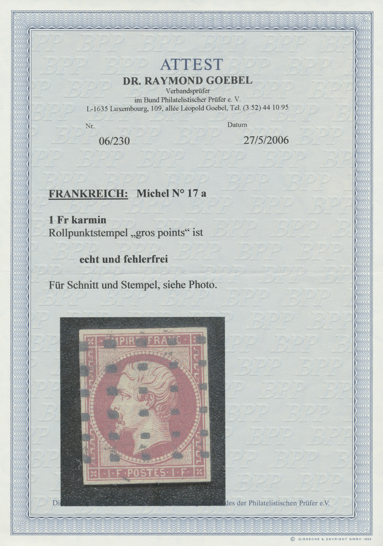 O Frankreich: 1849, Freimarke Kaiser Napoleon III. Ohne Lorbeerkranz, 1 Fr. Karmin Mit Rollpunktstempel "gros Po - Used Stamps