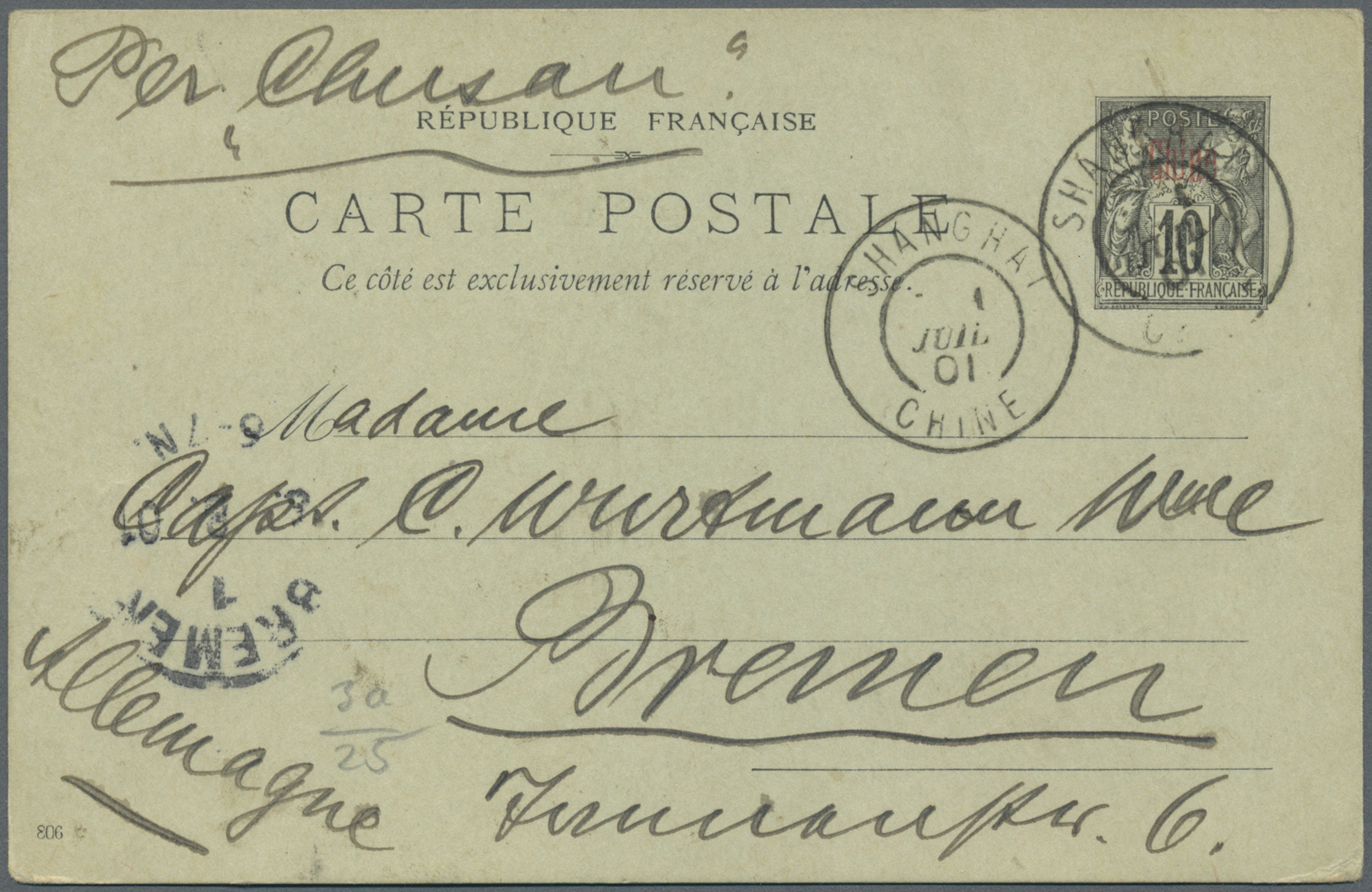 GA Französische Post In China: 1901, French Stationery Card 10 C "China" With Double Cds "SHANGHAI 1 JUIL 01" Sen - Other & Unclassified