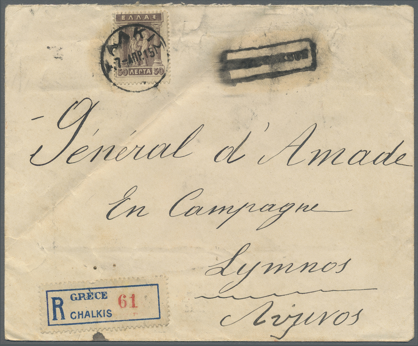 Br Griechenland: 1915. Registered Envelope (folds) Addressed To 'General D'Amade, En Campaign Lemnos' Bearing Yve - Covers & Documents