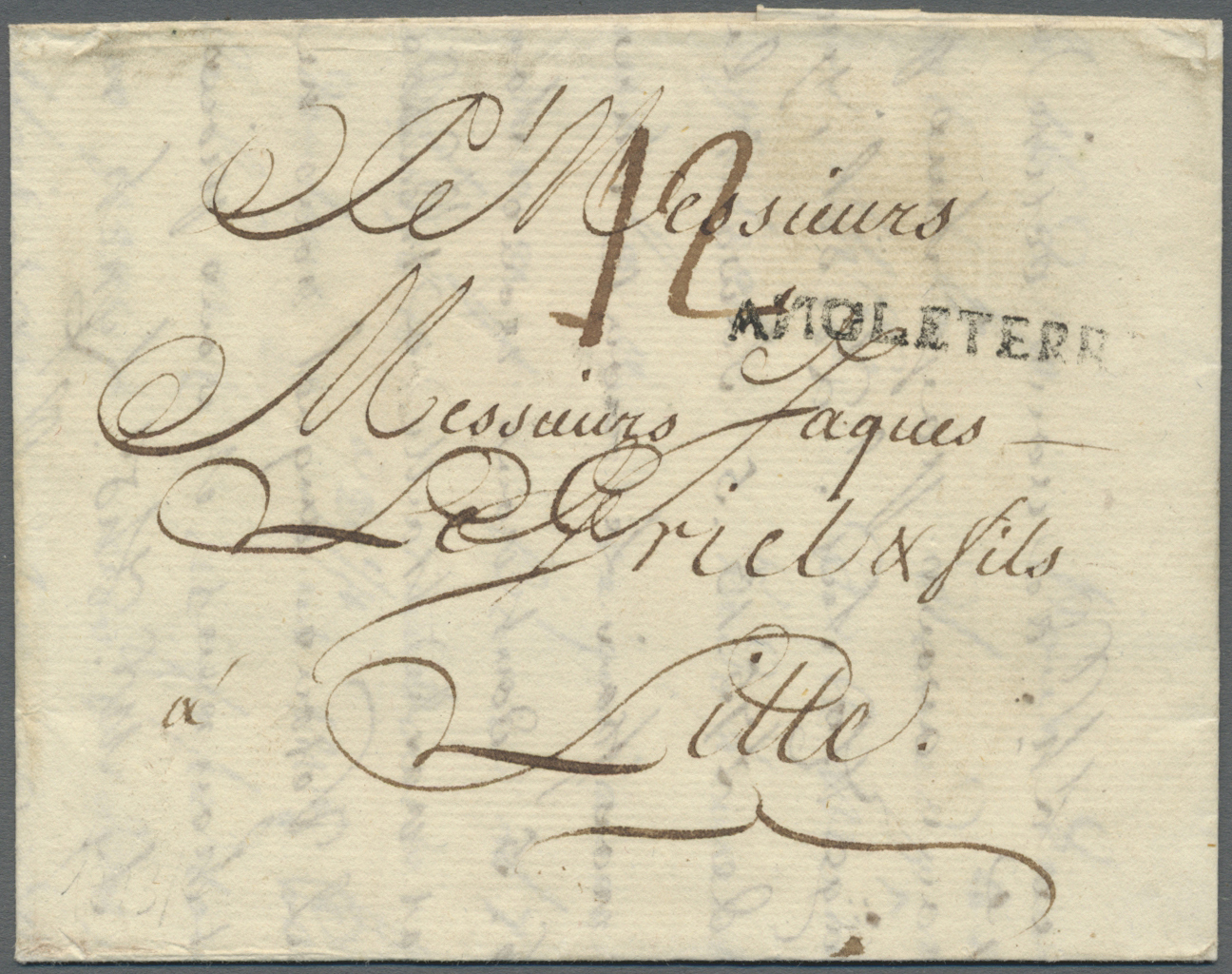 Br Großbritannien - Vorphilatelie: 1773, Folded Letter From LONDON To Lille, France With Black Line Stamp "ANGLET - ...-1840 Prephilately