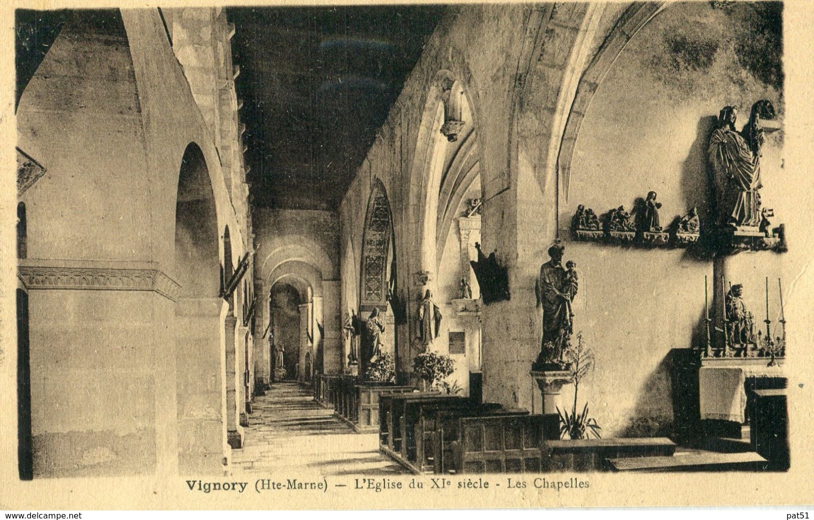 52 - Vignory : L' Eglise Du XI ème - Les Chapelles - Vignory