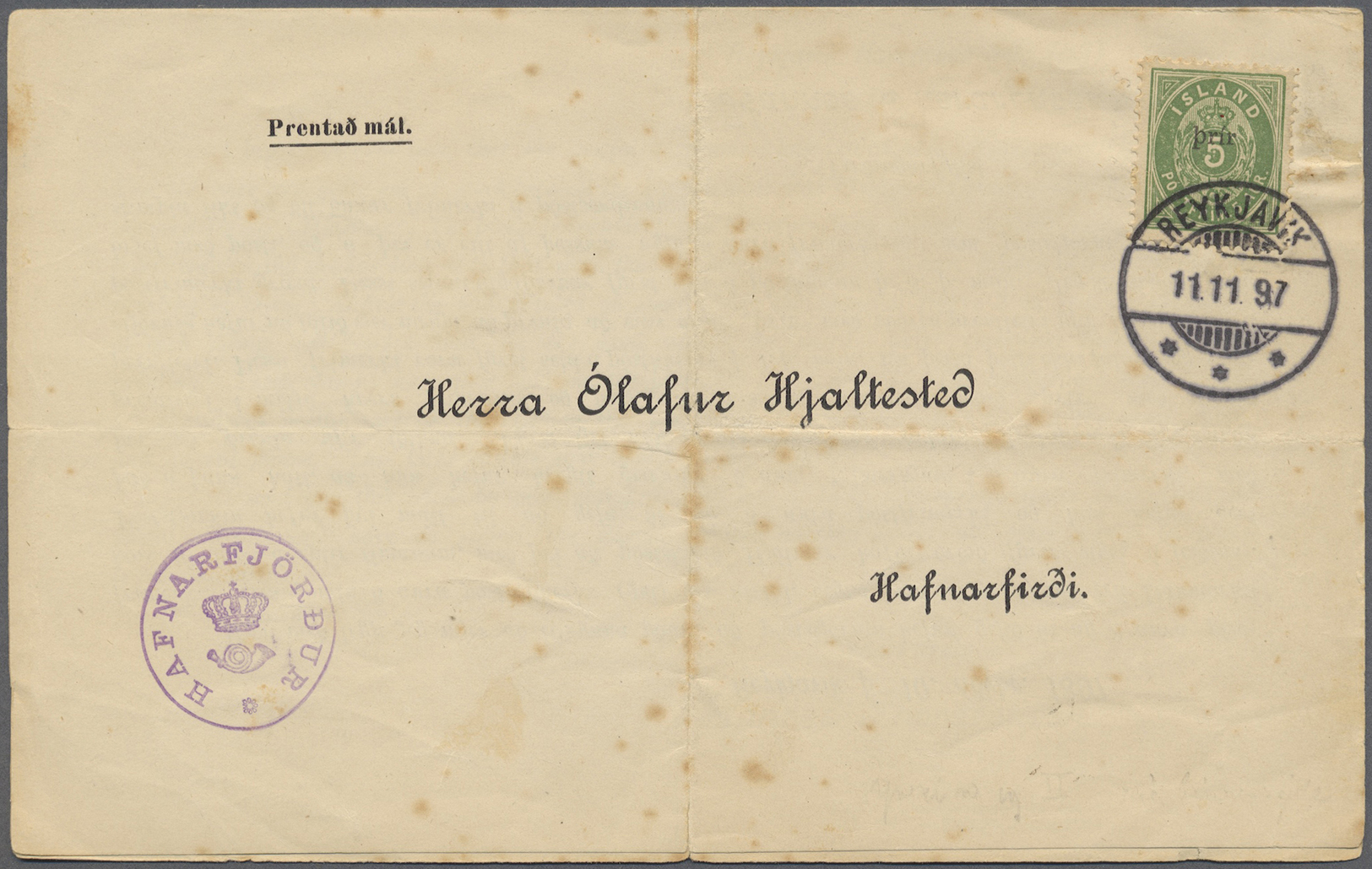 Br Island: 1897, Printed Circular Addressed To Hafnarfjordur Bearing Yvert 19 5a Green (prir Surcharge Without 3) - Other & Unclassified