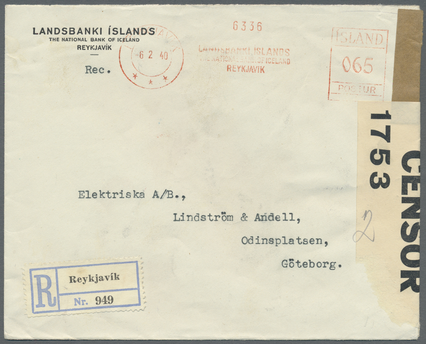Br Island - Besonderheiten: 1940 (6.2.), Registered Cover 'Landsbanki Islands' From Reykjavik With Metermark '065 - Other & Unclassified