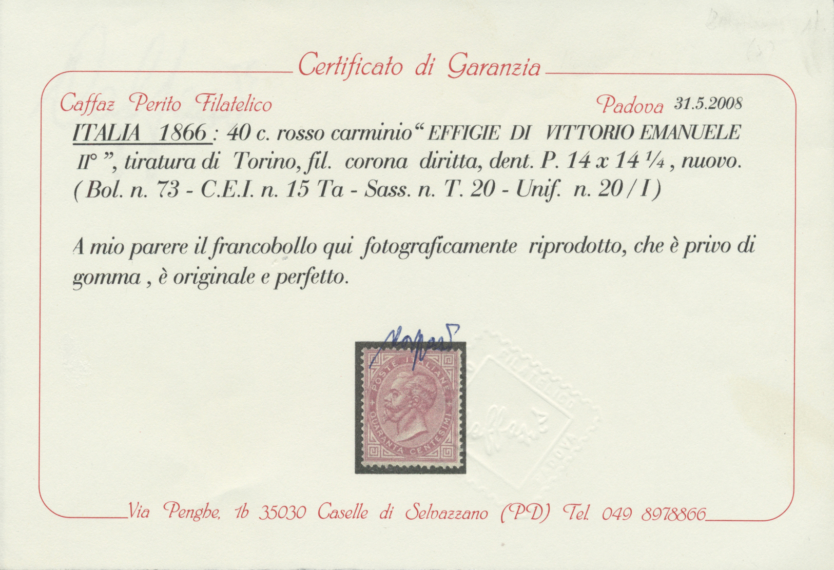 (*) Italien: 1863, 40 C. Carmine, Unused Without Gum, Fresh Color, Well Perforated, Mi. For * 4.500,- € - Marcophilie