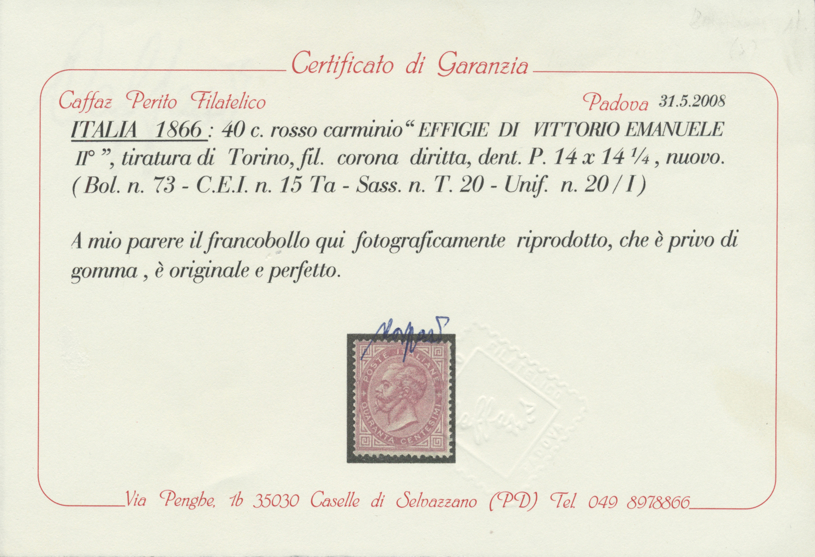 (*) Italien: 1863, 40 C. Carmine, Unused Without Gum, Fresh Color, Well Perforated, Mi. For * 4.500,- € - Marcophilia