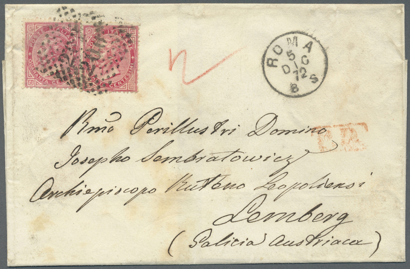 Br Italien: 1872, 40c. Carmine, Two Copies On Lettersheet From "ROMA 5.12.72" To Lemberg With Arrival Mark 12.12. - Marcophilie