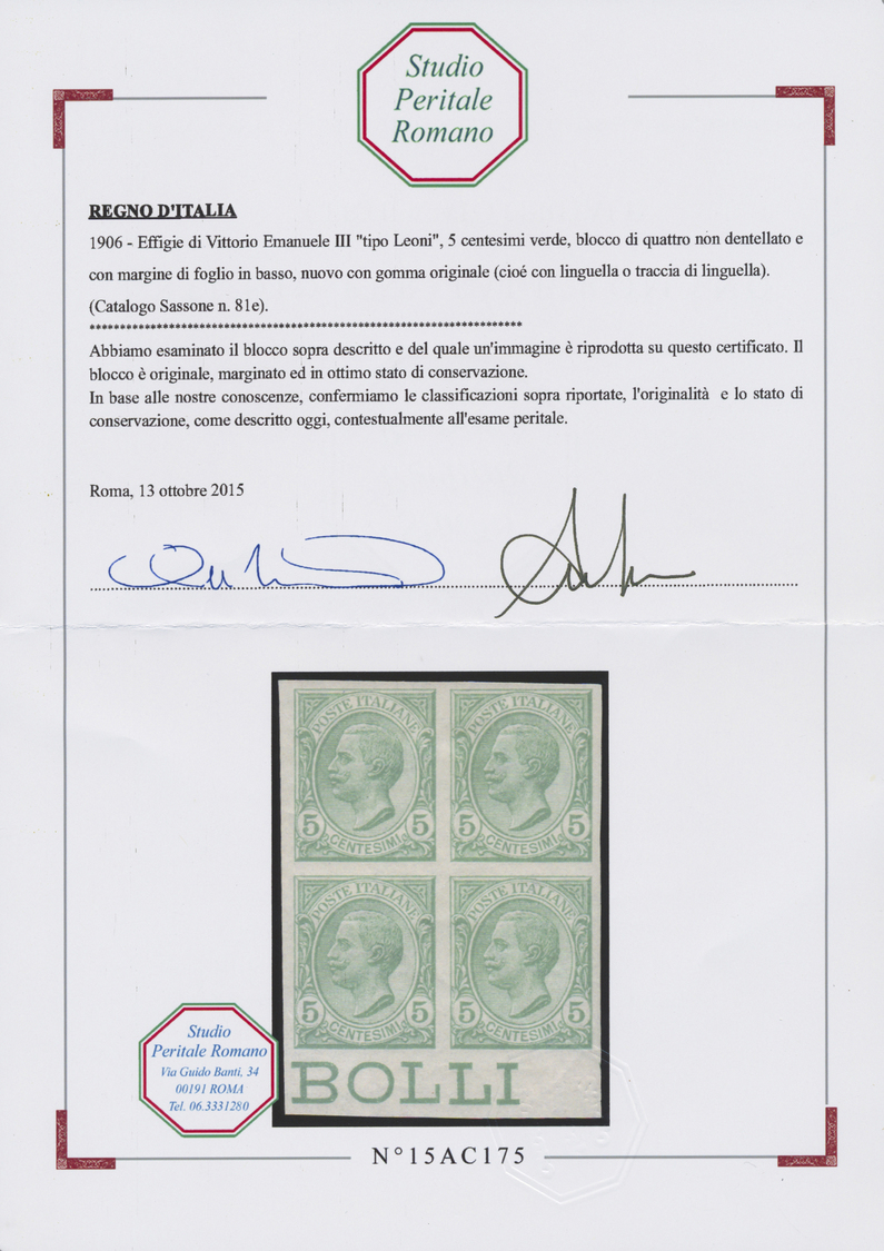 * Italien: 1906, 5c. Green, Bottom Marginal Block Of Four, Mint O.g., Certificate Studio Peritale Romano. Sass. - Marcophilia