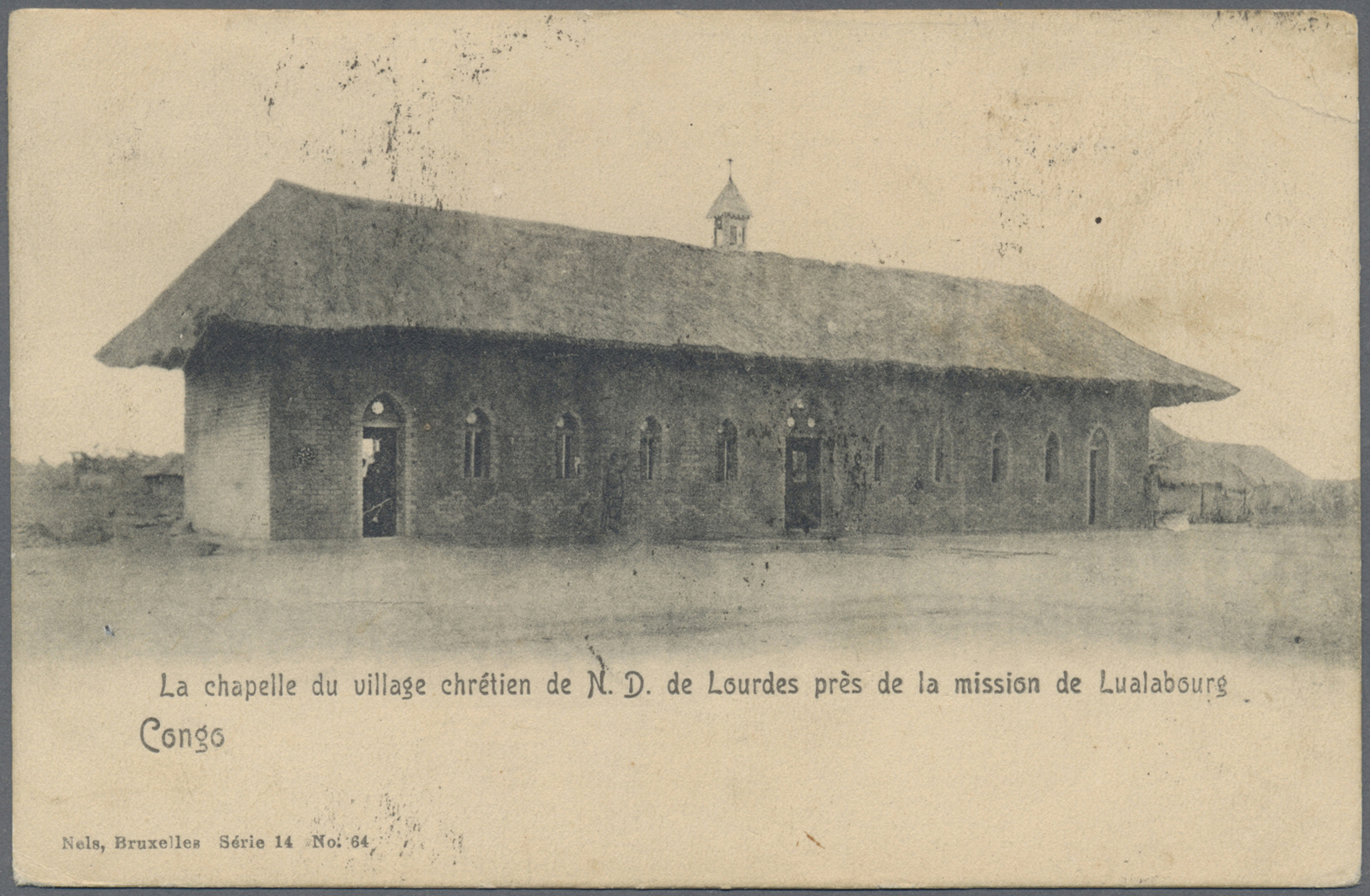 Br Belgisch-Kongo: Enclave Lado - 1917. Picture Post Card Of 'The Christian Chapel N.D. De Lourdes Near The Mission De L - Other & Unclassified