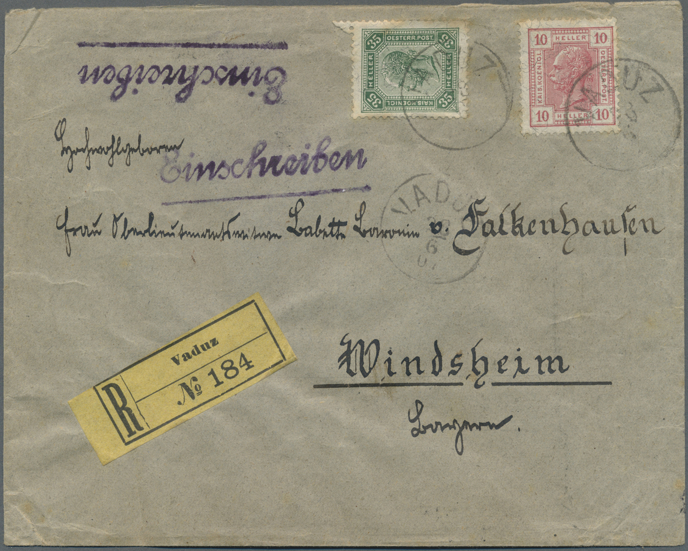 Br Liechtenstein - Vor- Und Mitläufer: 1907: Charge-Brief Von Vaduz An Die Baronin Von Falkenhausen In Windsheim/ - ...-1912 Prephilately