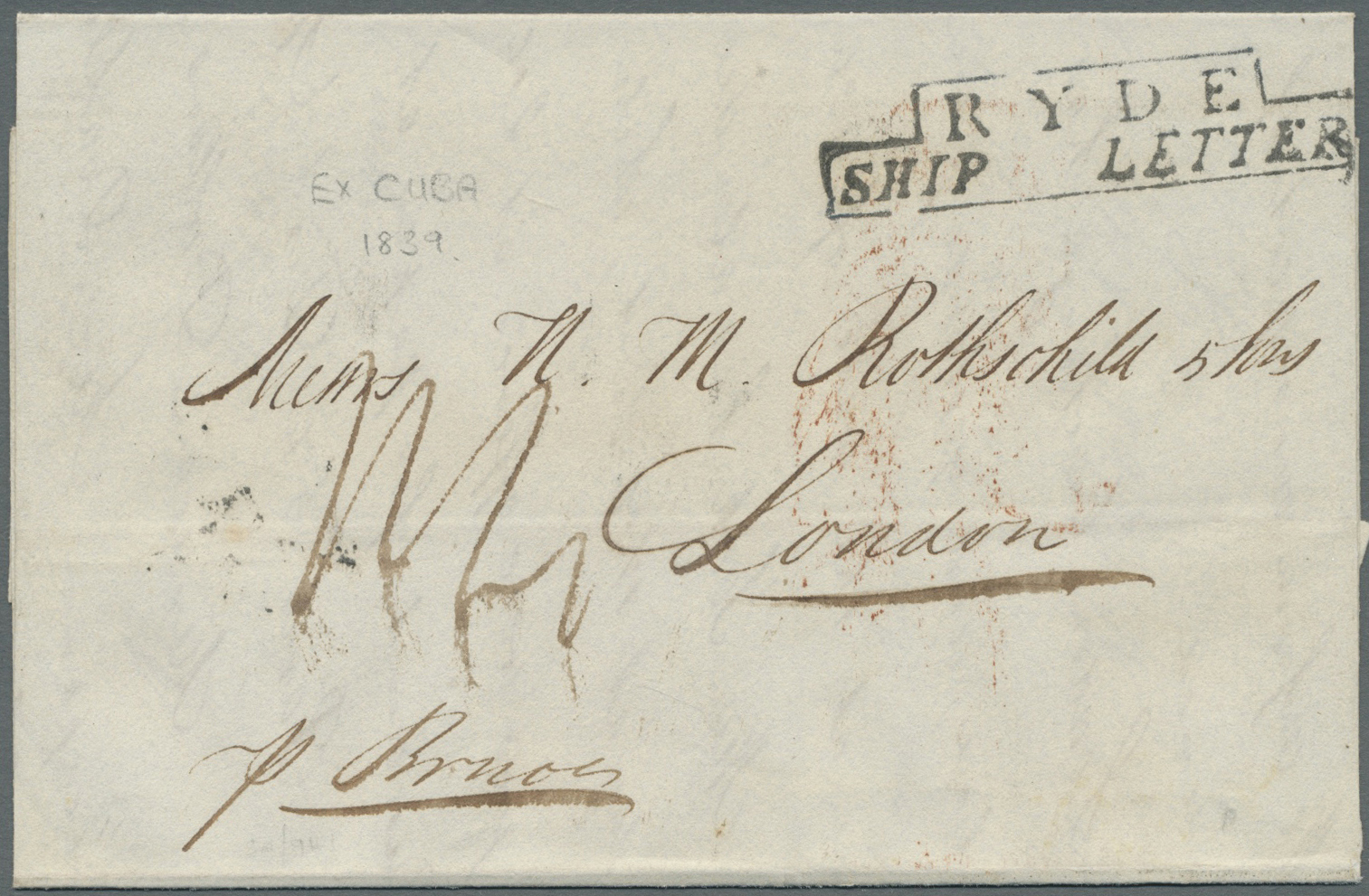 Br Cuba: 1839. Pre-stamp Envelope Written From Havana Addressed To Rothschild, London, Charged '¼' In Manuscript, Sent O - Other & Unclassified