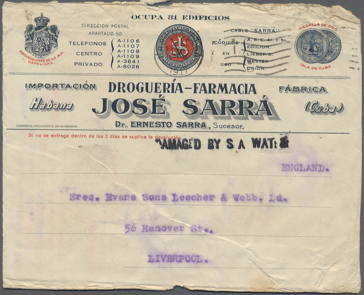 Br Cuba: 1911. Advertising Envelope From 'Jose Sarra, Pharmacy, Habana' Addressed To Liverpool Cancelled By Habana Date  - Other & Unclassified