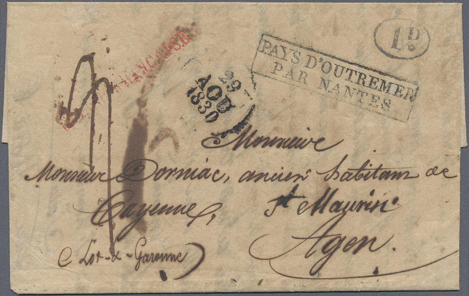 Br Französisch-Guyana: 1830. Soiled Stampless Envelope Written From Cayenne Dated '13 Juillet 1830' Addressed To France  - Covers & Documents