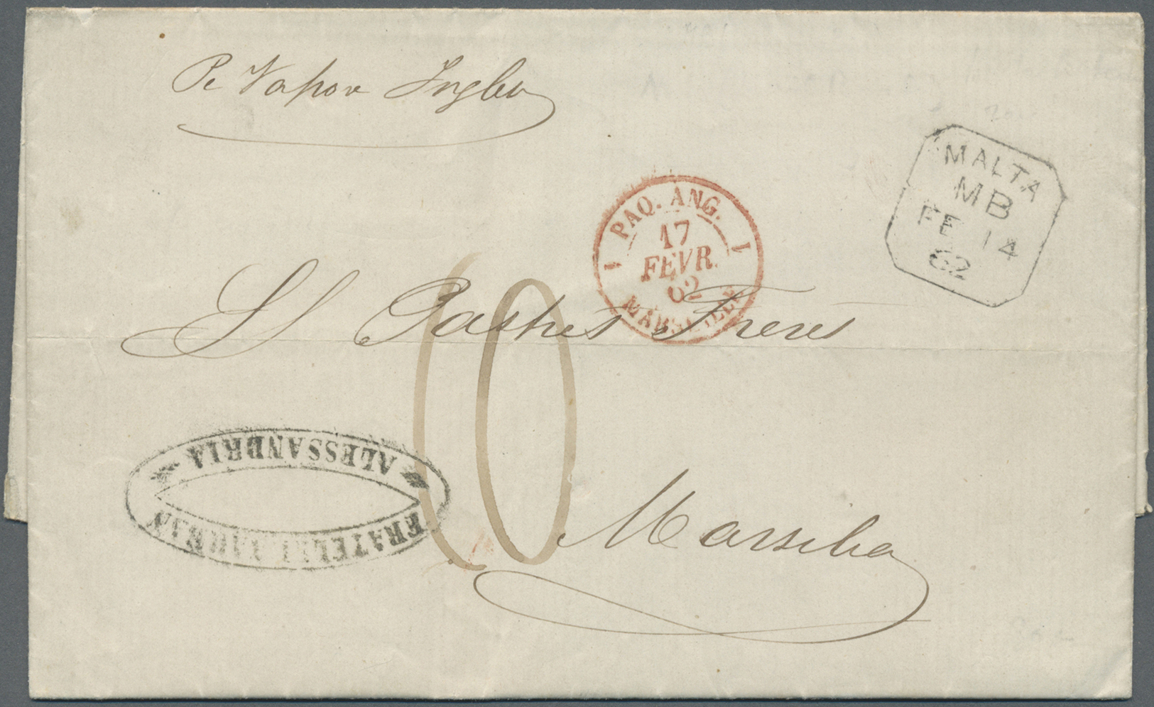 Br Malta: 1862. Stampless Envelope Written From Alexandria Dated '11th Feb 1862' Addressed To Marseille With Oval - Malte