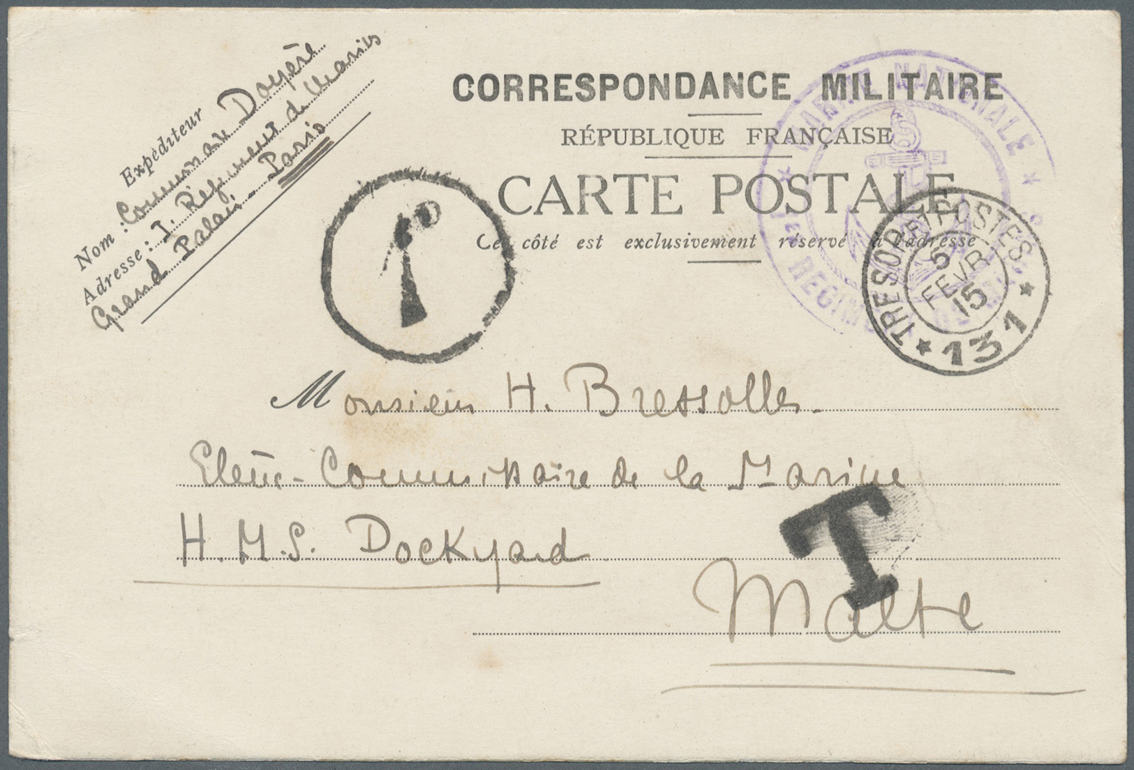 Br Malta: 1915. 'Correspondance Militaire' Post Card (light Crease At Right) Written From Paris Cancelled By Doub - Malte