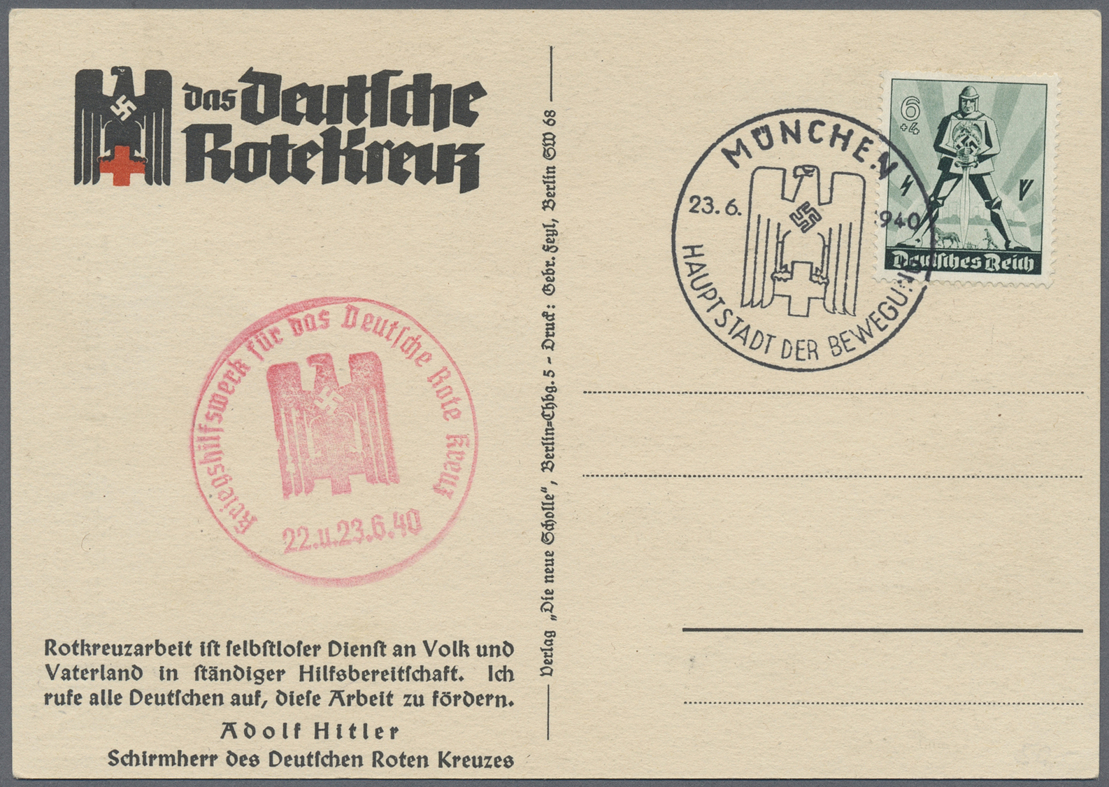 Ansichtskarten: Propaganda: 1940. Farbkarte "Das Deutsche Rote Kreuz" Mit Abb. "Hitler - Der Schirmh - Partiti Politici & Elezioni