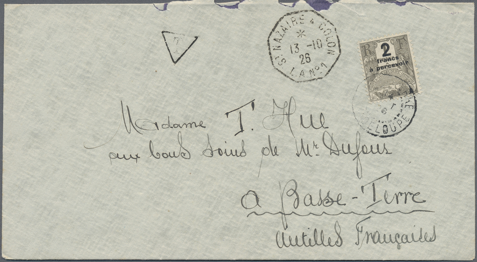 Br Guadeloupe - Portomarken: 1926. Roughly Opend Stampless Envelope Written From France Addressed To Guadeloupe Cancelle - Postage Due