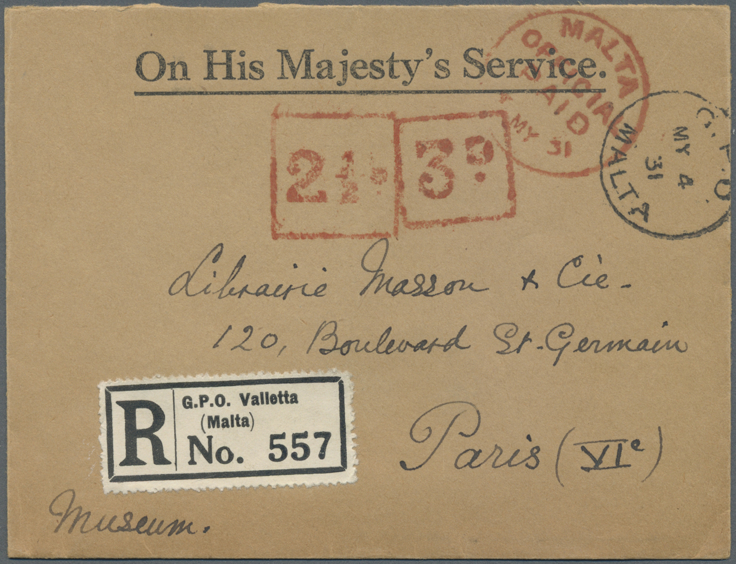 Br Malta - Portomarken: 1931. Registered Official Mail Envelope Endorsed 'Museum' And Headed 'On His Majesty's Se - Malta