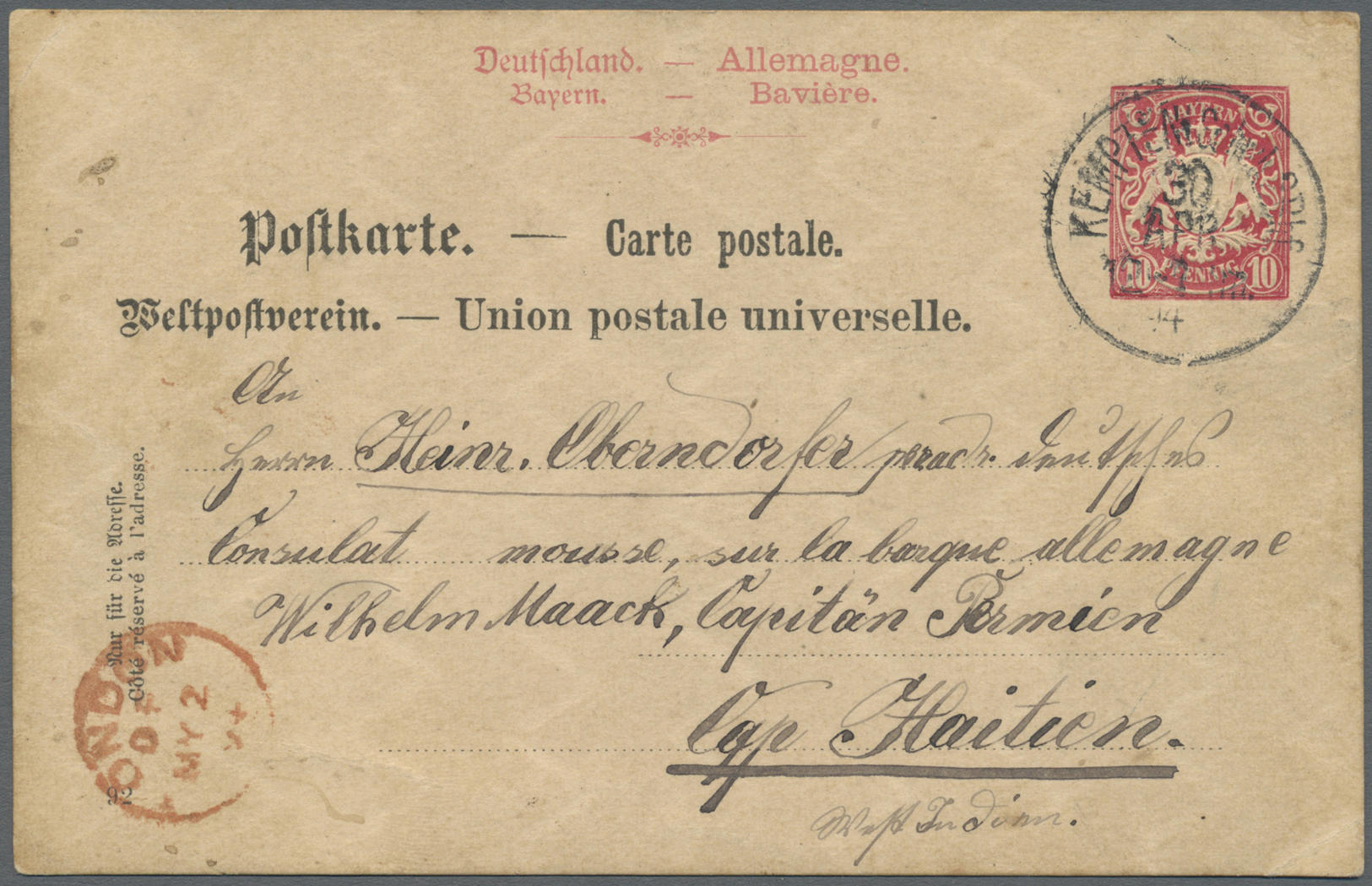 GA Haiti: 1894, Bavarian Stationery Card 10 Pf. Sent From "KEMPTEN 30 APR 1894" Via "LONDON MY 2 94" To A Sea Captains A - Haiti