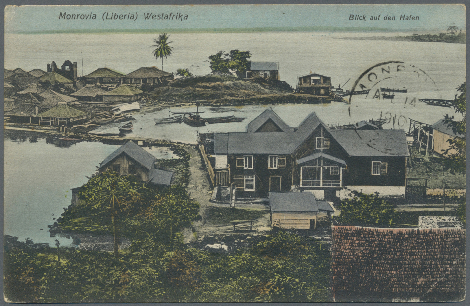 Br Liberia: 1910. Picture Post Card Of 'The Harbour, Monrovia' Addressed To Porto Novo, Dahomey Written From Sinoe (Gree - Liberia