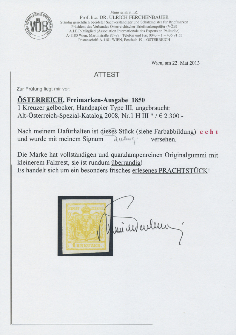 * Österreich: 1850/54: 1 Kreuzer Gelbocker, Handpapier Type III, Ungebraucht. Laut Dr. Ferchenbauer: "Die Marke - Unused Stamps
