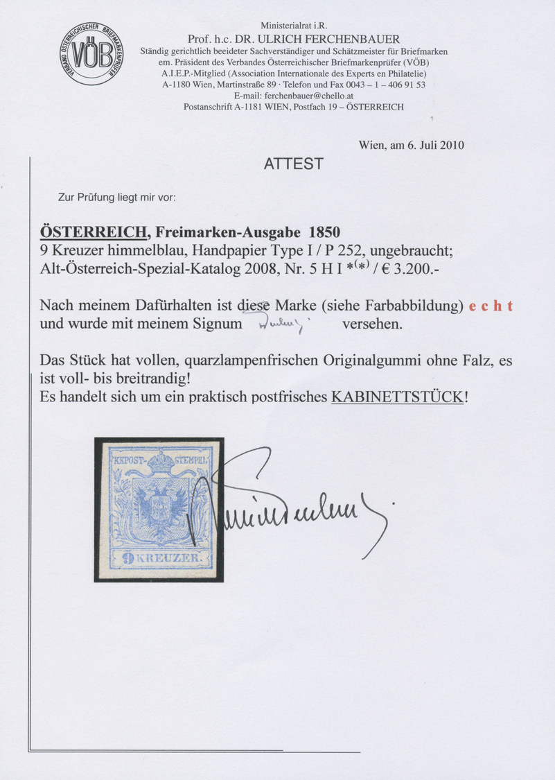 * Österreich: 1850/54: 9 Kreuzer Himmelblau, Handpapier Type I / P252, Ungebraucht. Laut Dr. Ferchenbauer: "Das - Neufs