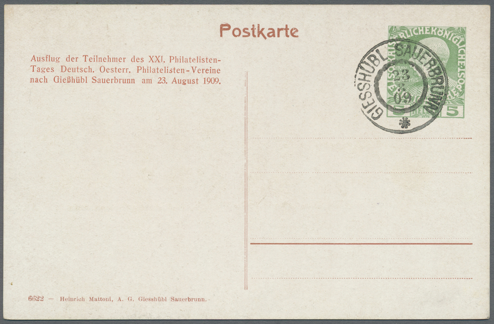 GA Österreich - Privatganzsachen: 1909 (23.8.), Postkarte Mit Wertstempel 'Franz Joseph 5 H. Grün' Als Ansichtska - Altri & Non Classificati