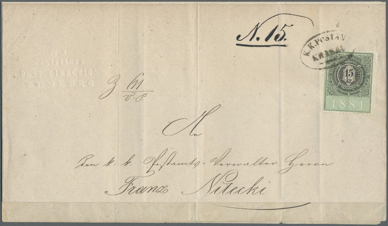 Br Österreich - Besonderheiten: 1881, 15 Kr. Stempelmarke Mit Ovalstempel "K.K.POSTAMT KRAKAU" Innen Auf Faltbrie - Other & Unclassified