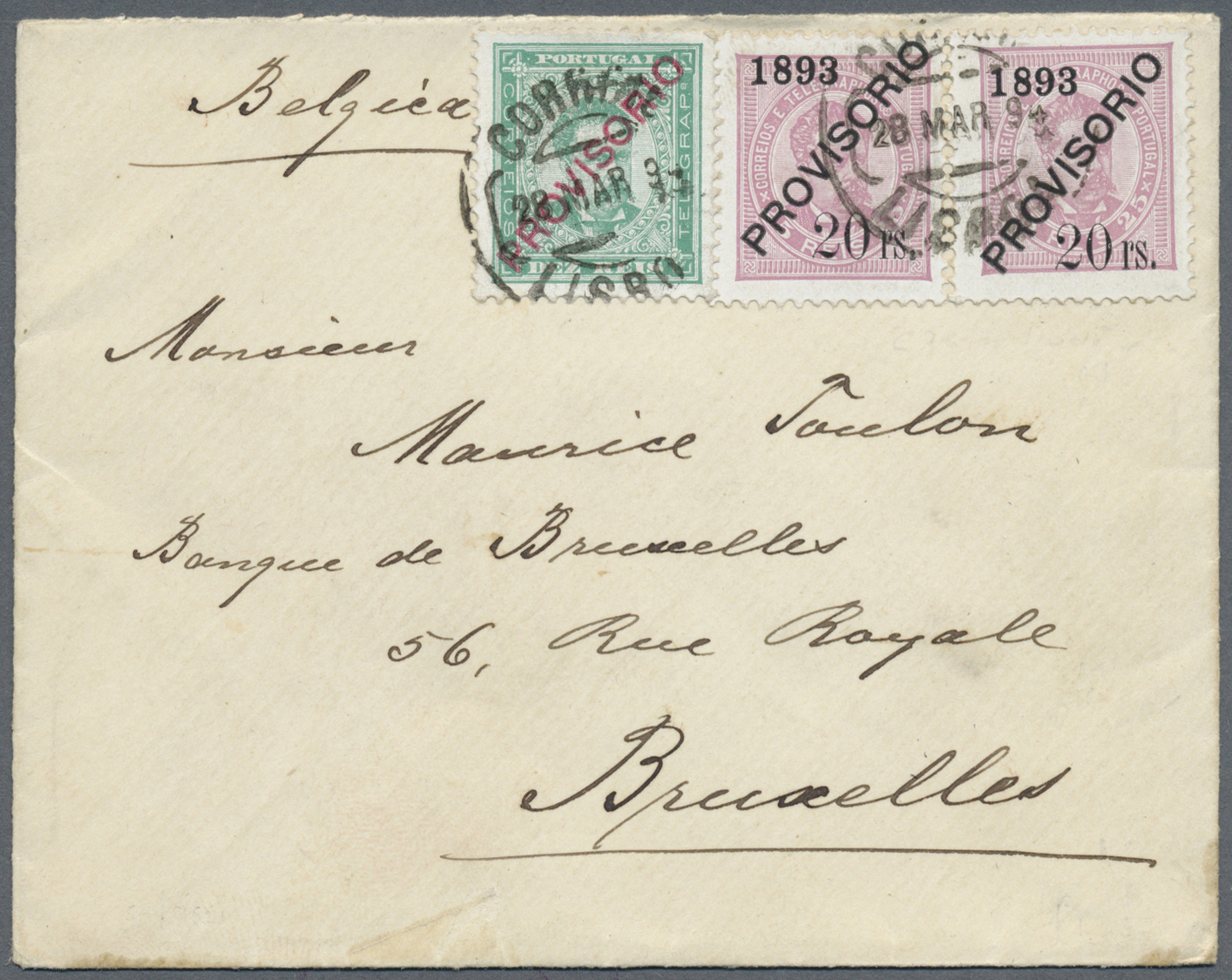 Br Portugal: 1894 (28.3.), King Luis 10r. Green Optd. PROVISORIO And Horiz. Pair 25r. Lilac With Same Opt. + Addi - Lettres & Documents