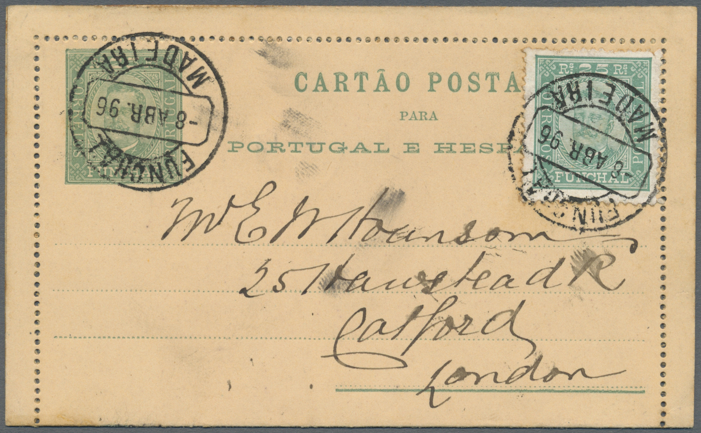 GA Portugal - Madeira - Funchal: 1896. Postal Stationery Letter Card 25r Green Upgraded With Yvert 5, 25r Green T - Funchal