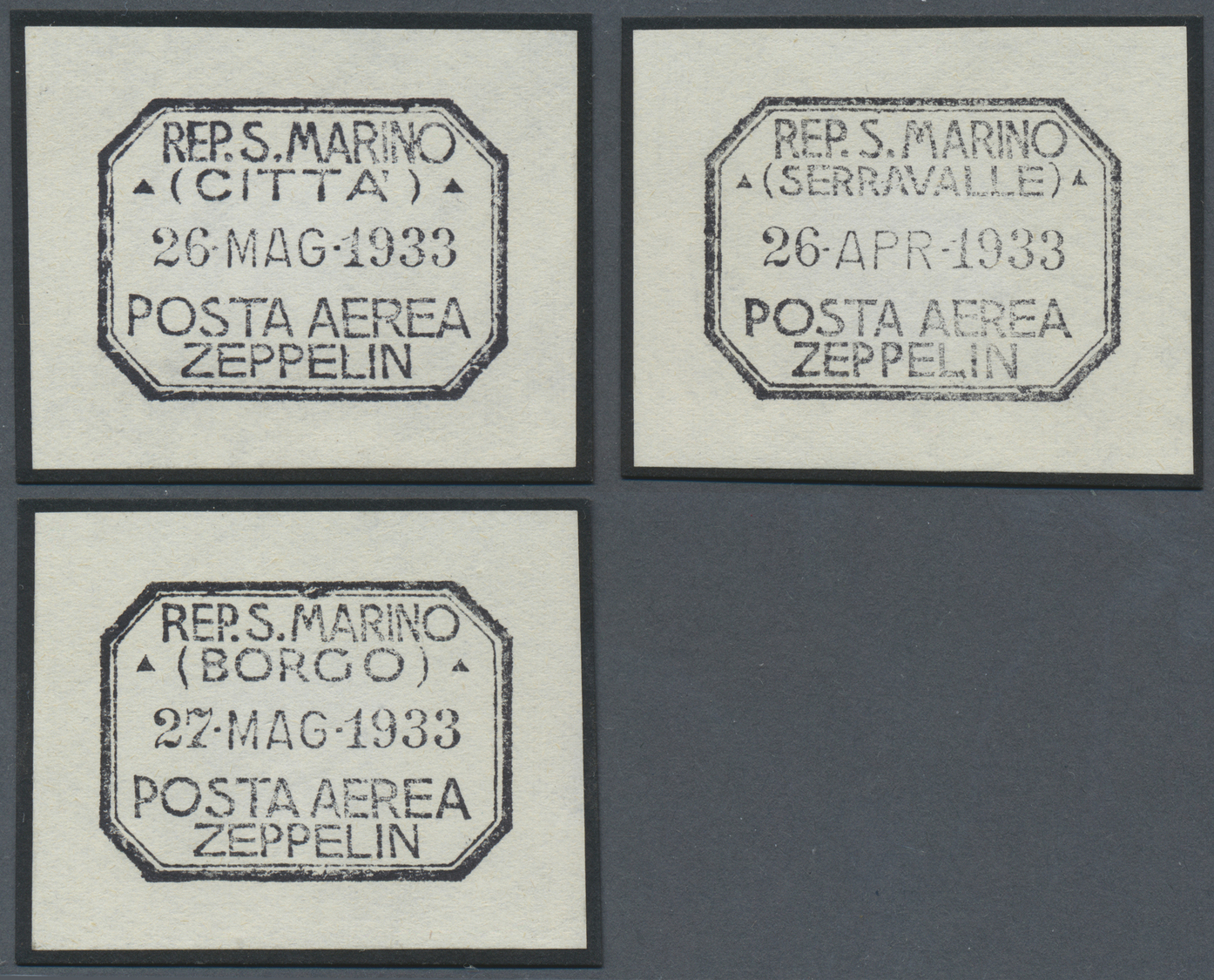 Brrst San Marino - Stempel: "POSTA AEREA ZEPPELIN", 1933, 3 Stempel Essays "CITTA 26 MAG 1933", "SERRAVALLE 26 APR 1 - Autres & Non Classés