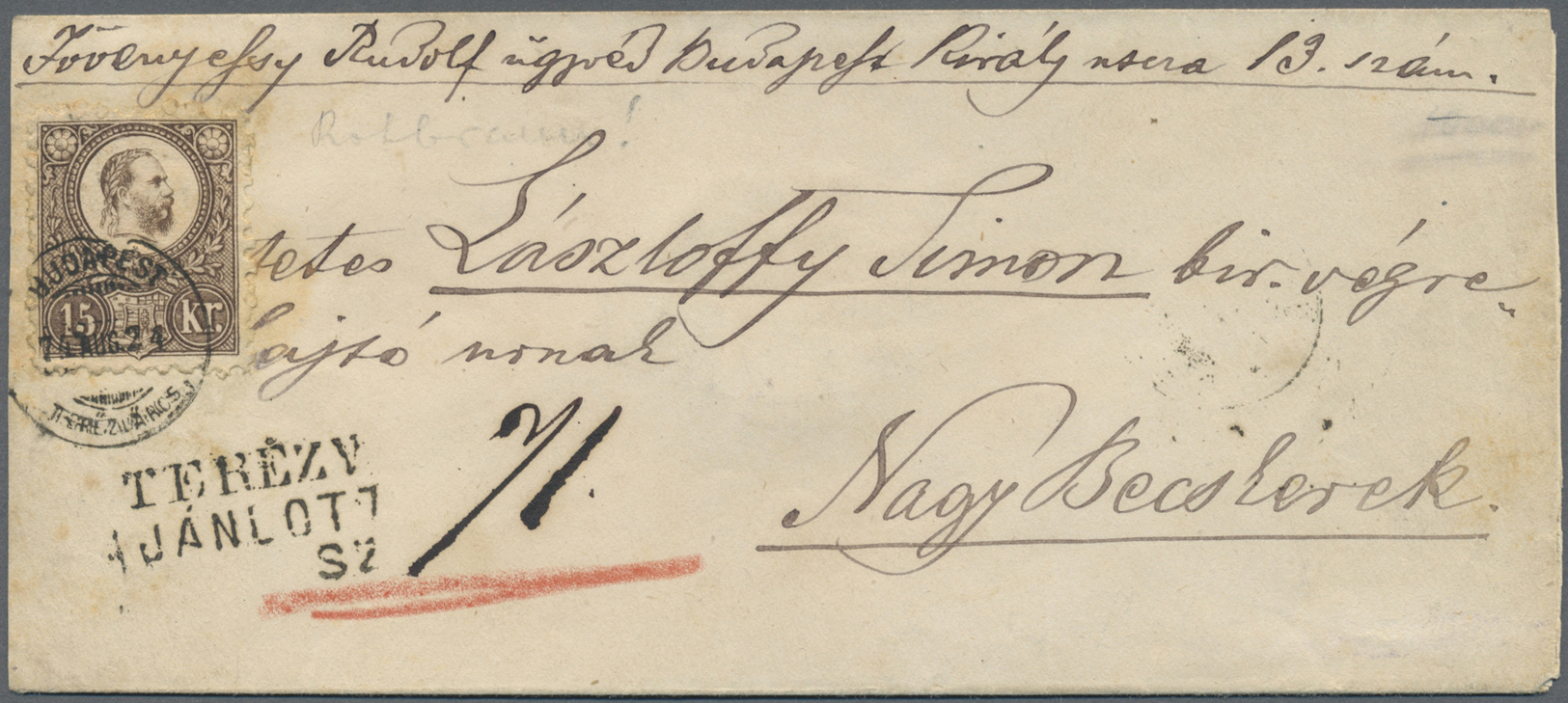 Br Ungarn: 1874. 15k Franz Josef I (toned) As Single Franking On Cover From Budapest (7/8/74) To Nagy Becskerek W - Lettres & Documents