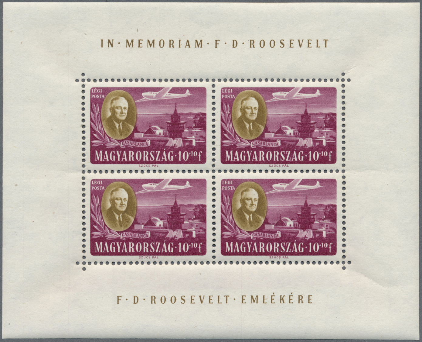 ** Ungarn: 1947, Präsident Roosevelt Als Postfrischer Kleinbogensatz. Michel 450,- € - Covers & Documents