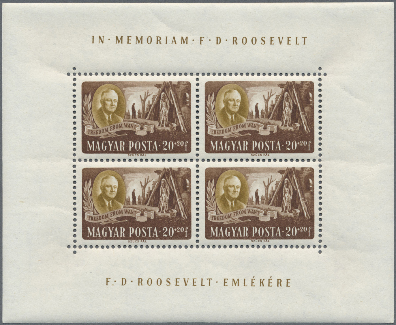 ** Ungarn: 1947, Präsident Roosevelt Als Postfrischer Kleinbogensatz. Michel 450,- € - Covers & Documents