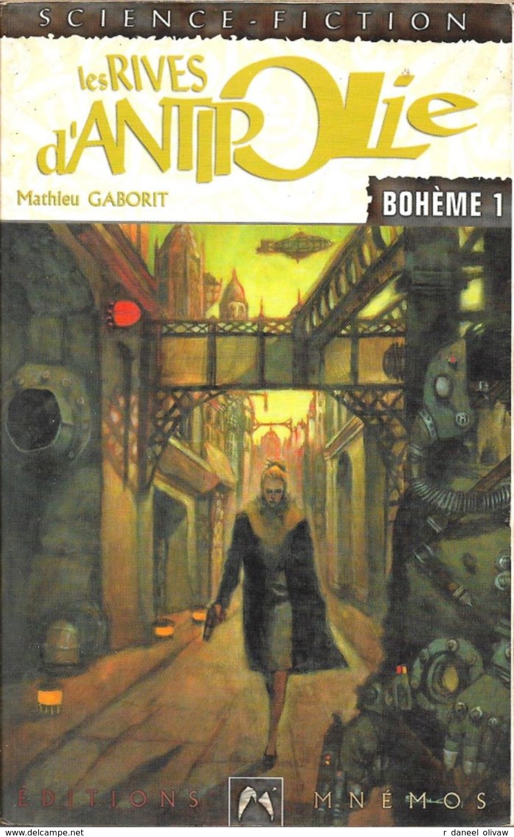 Science-fiction 21 - GABORIT, Mathieu - Les Rives D'Antipolie (BE+) - Mnemos