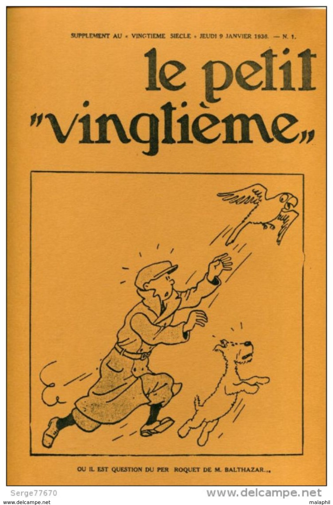 TINTIN : 40 COUVERTURES DU PETIT VINGTIÈME (de 1933 à 1936). TINTIN REVIENT : - Tintin