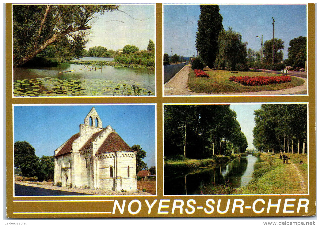 41 NOYERS SUR CHER - Différents Aspects De La Commune - Noyers Sur Cher