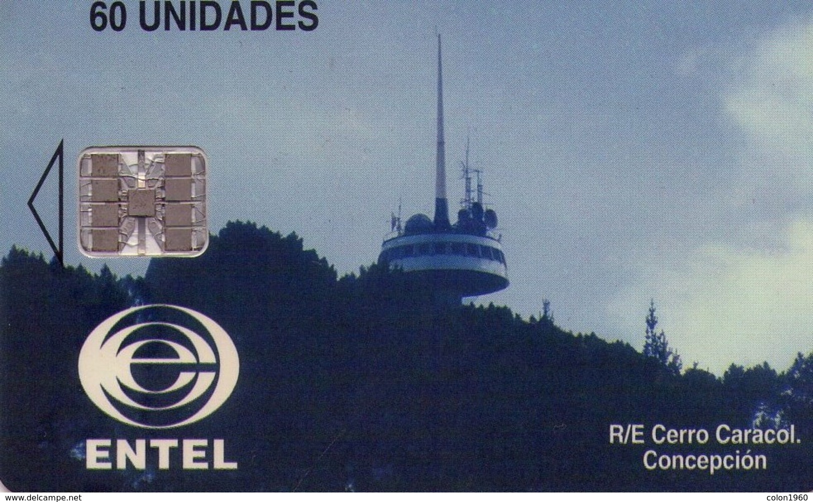 TARJETA TELEFONICA DE CHILE. Cerro Caracol, Conception. TORRE DE COMUNICACIONES. CL-Entel-07 (296) - Chile