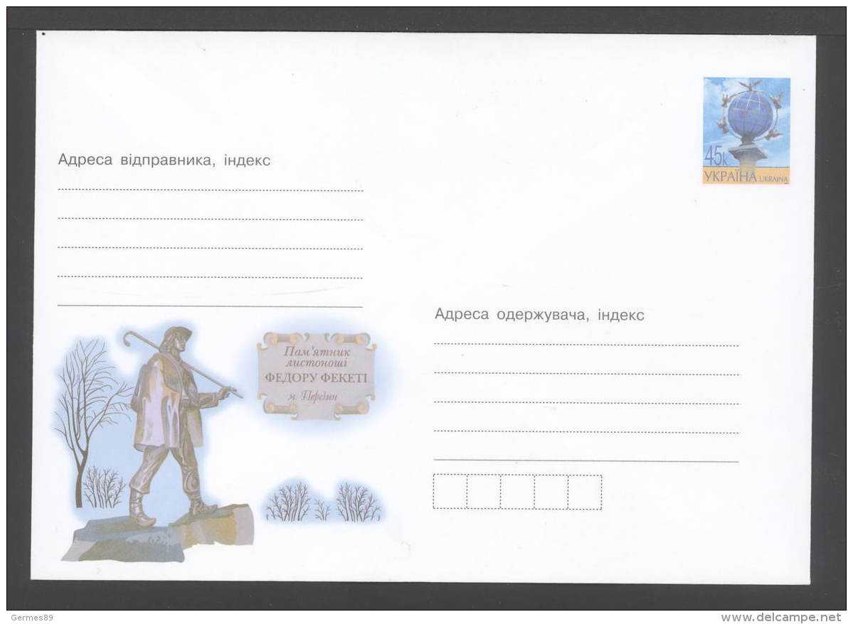 2005. Ukraine. Cover. Monument To The Postman Fyodor Fekete, Town Of Perechin, Transcarpathian Region. Artist. N. Mikhai - Sonstige & Ohne Zuordnung