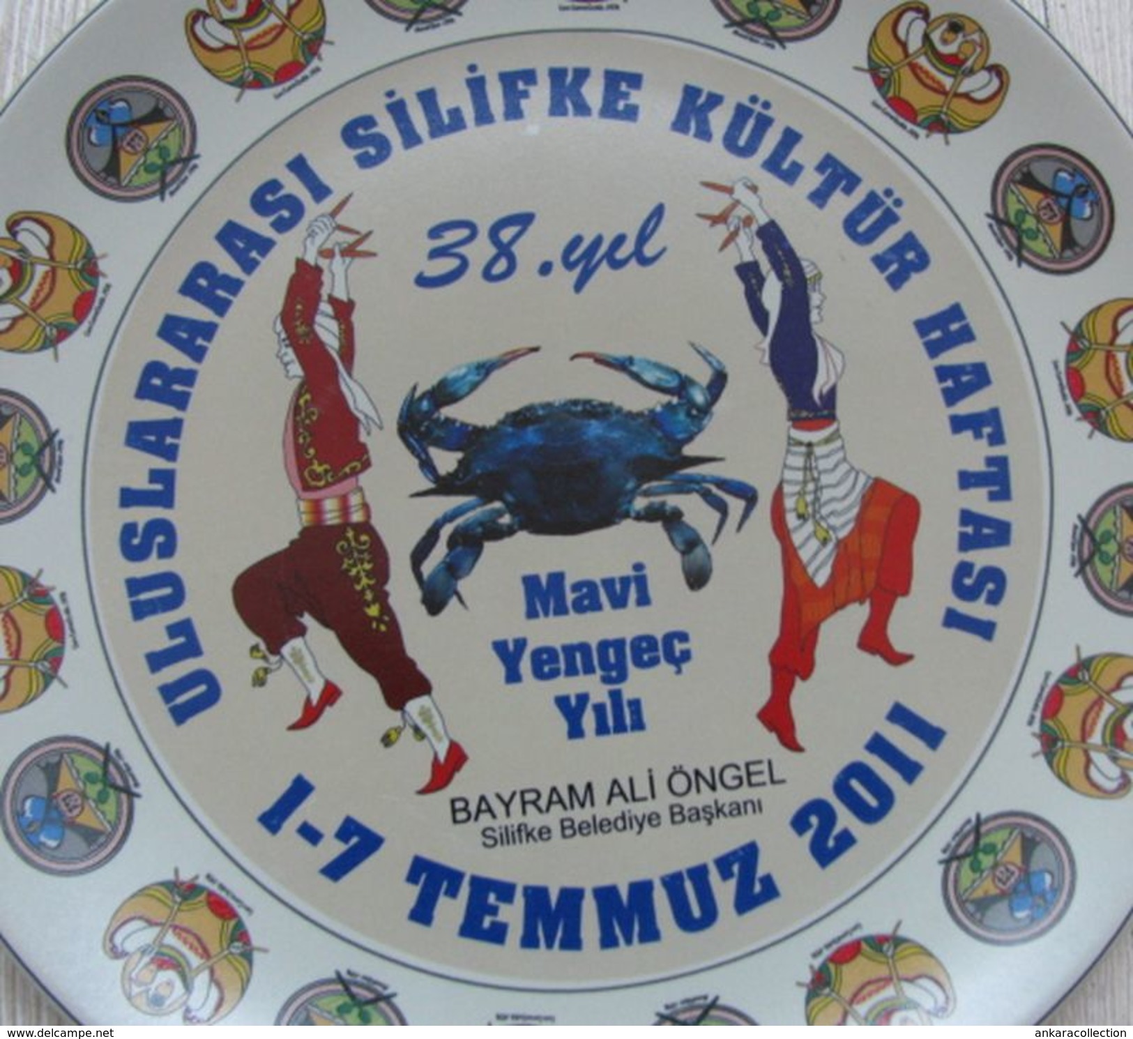 AC - 38th YEAR INTERNATIONAL SILIFKE CULTURE WEEK BLUE CRAB YEAR 01 - 07 JULY 2011 PORCELAIN PLATE FROM TURKEY - Other & Unclassified